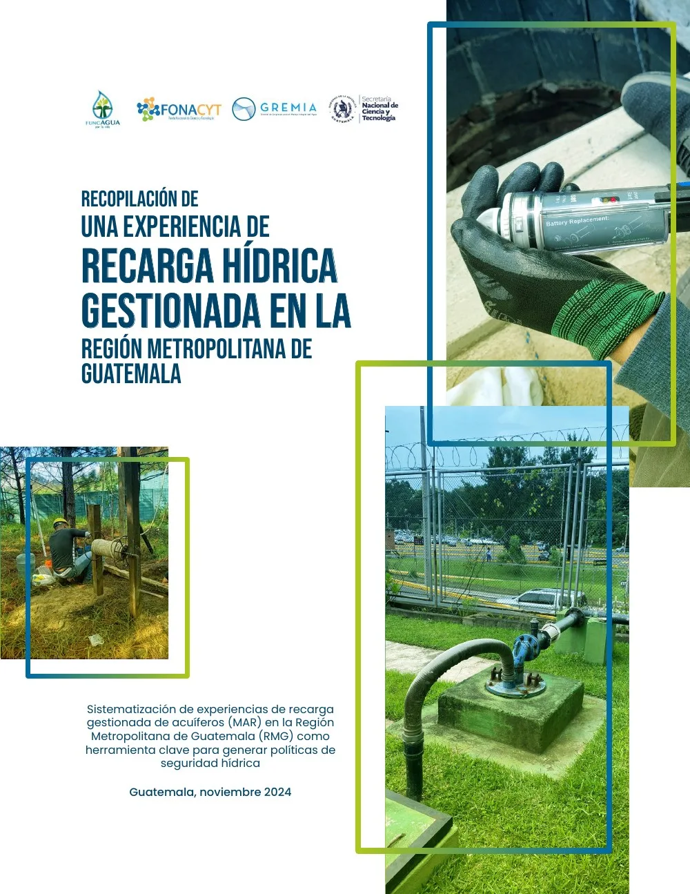 Portada de Experiencia de recarga hídrica gestionada en la RMG